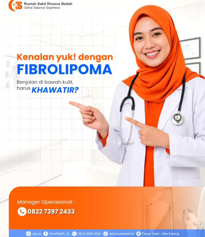 Kenalan Yuk dengan Fibrolipoma